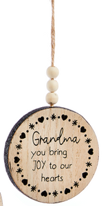 Ornament - Grandma Bring Joy To Our Hearts