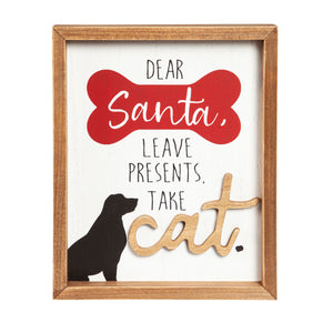 Sign - Leave Presents, Take Cat