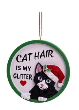 Ornament - Cat Hair Is My Glitter