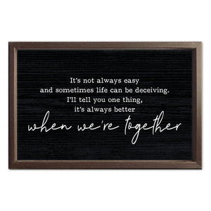 Wall Art - Better Together