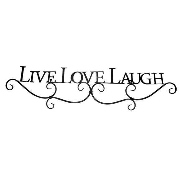 Live Love Laugh Sign