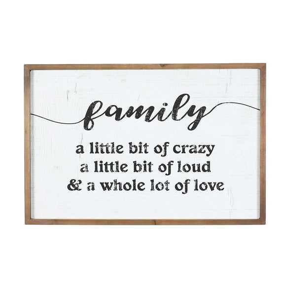 Wall Plaque - Family Crazy, Loud, Love