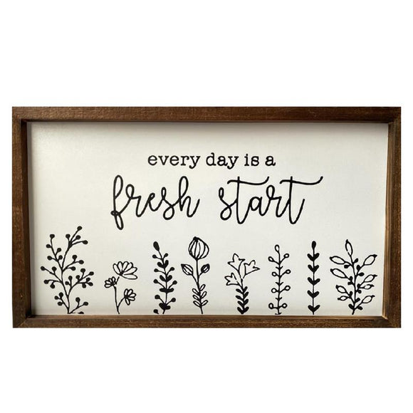 Every day is a Fresh Start Wall Decor