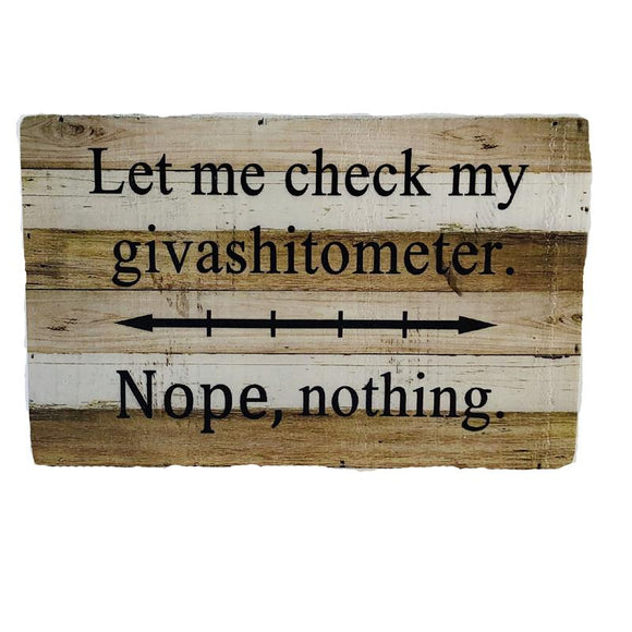 Sign - Giveashitometer