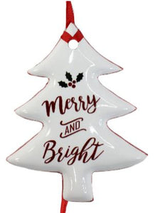 Tree Ornament - Merry and Bright