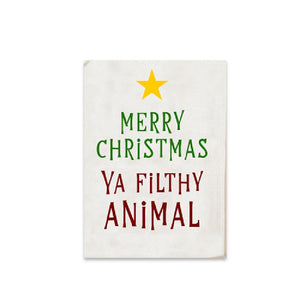 Tea Towel - Merry Christmas Ya Filthy Animal