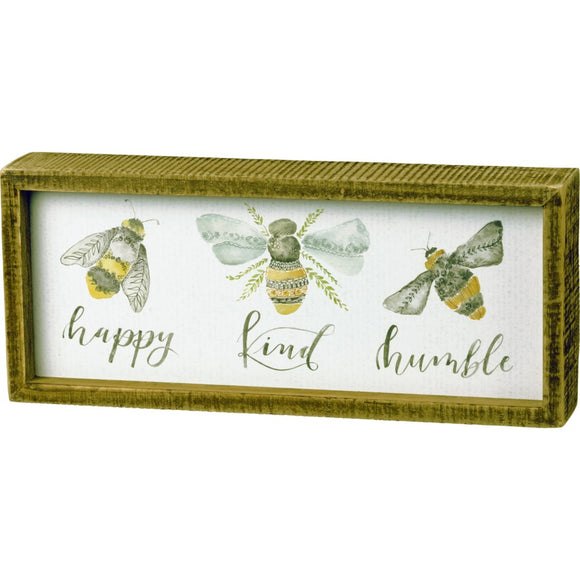 Sign - Bee Happy Bee Humble Bee Kind