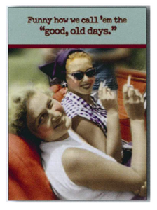 Birthday Card - Good Old Days