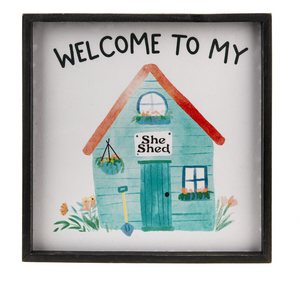 Wall Art - Welcome to my She Shed (Blue)