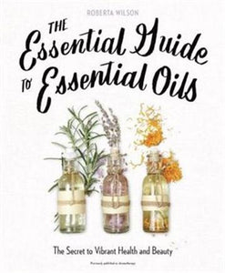 Book - Essential Guide to Essential Oils