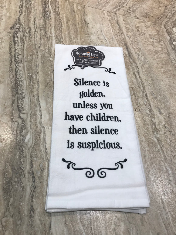 Tea Towel - Silence is Golden Unless You Have Children