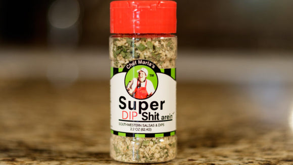 Chef Marla’s Super Dip Shit Seasoning