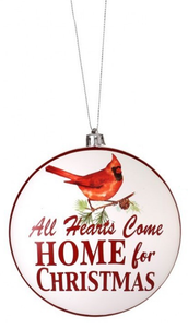 Disc Ornament - All Hearts Come Home for Christmas